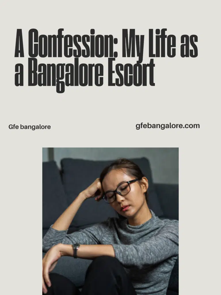 Life as a Bangalore Escort