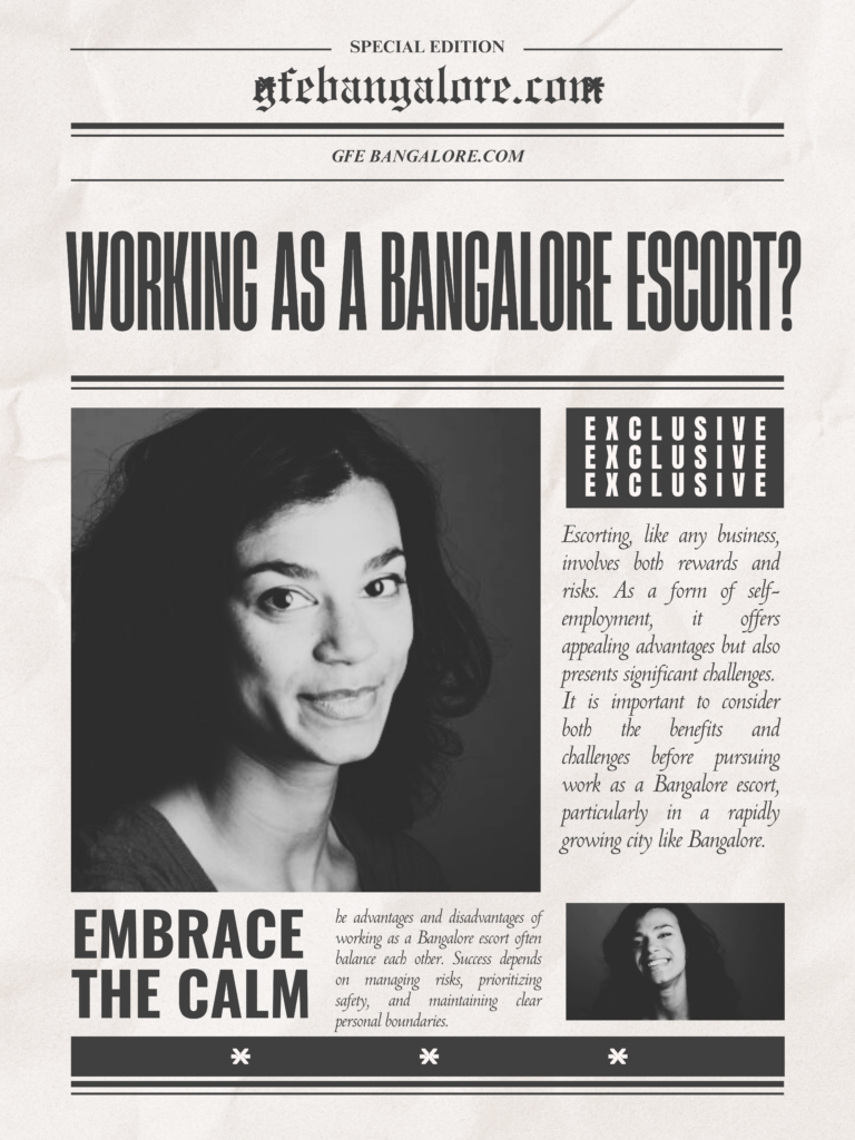 Pros and Cons of Working as a Bangalore Escort